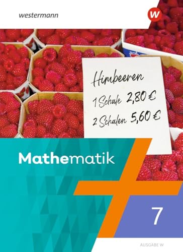 Mathematik Ausgabe NRW 2022: Schulbuch 7: Ausgabe 2022 (Mathematik: Ausgabe Nordrhein - Westfalen 2022) von Westermann Schulbuchverlag